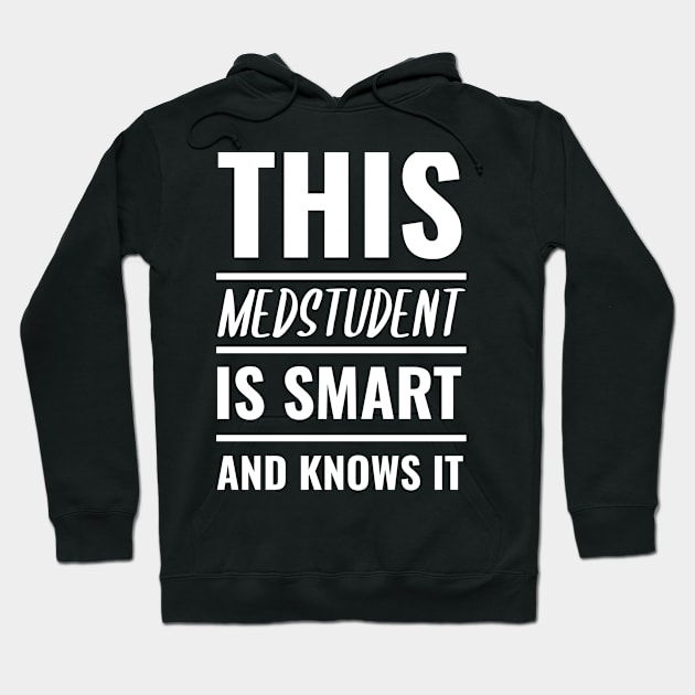 Funny Medstudent Tee - Medical Student In Medschool Gift For Nurse & Doctor	Medicine Hoodie by Medical Student Tees